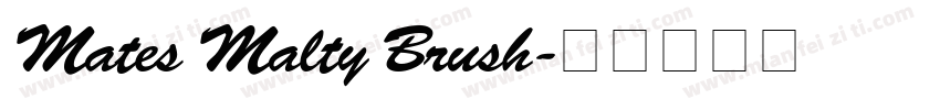Mates Malty Brush字体转换